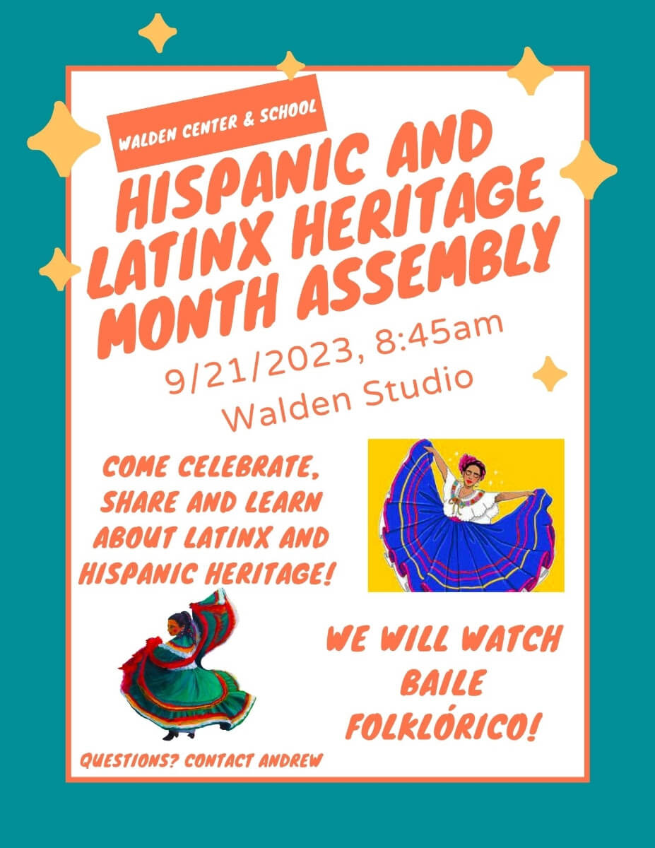 Hispanic & LatinX Heritage Month Assembly – Walden Center and School